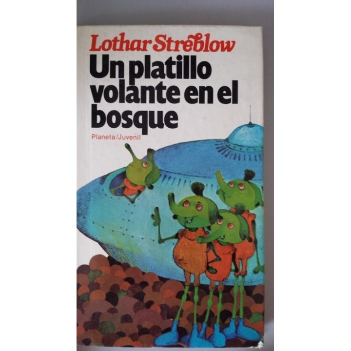 Un Platillo Volante en el Bosque
